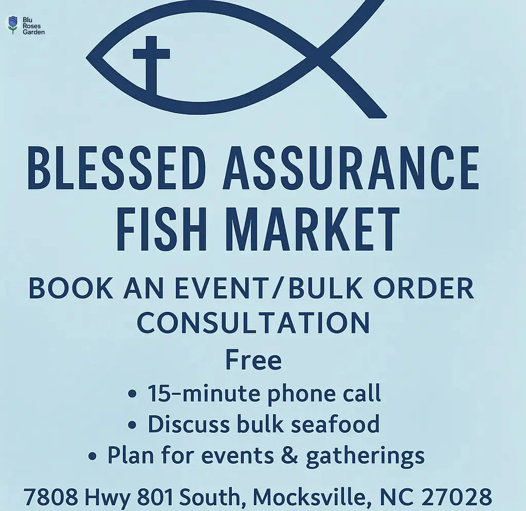 Blessed Assurance Fish Market - Business Highlight π Blu Rose's Garden LLC π π Blu Rose's Garden LLC π
