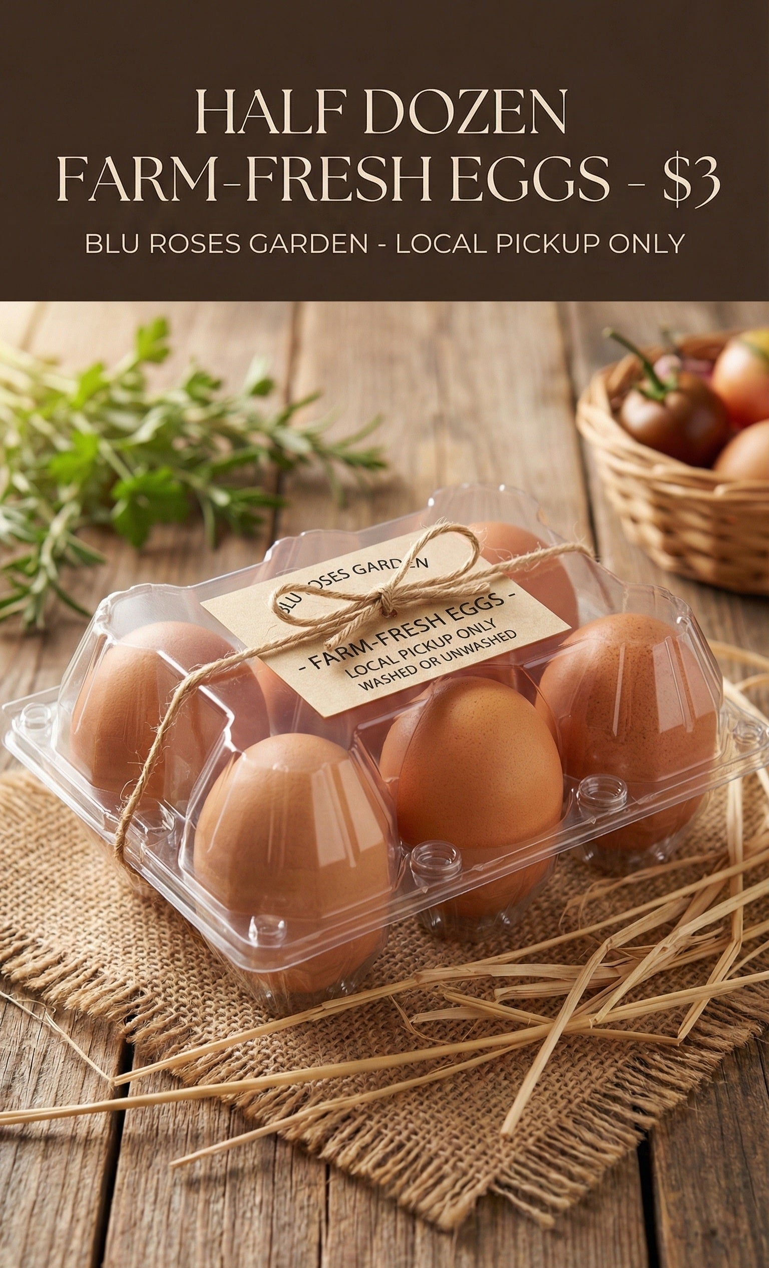 Half Dozen Farm-Fresh Eggs – $3 (Washed or Unwashed) | Local Pickup Only 💙 Blu Rose's Garden LLC 💙 💙 Blu Rose's Garden LLC 💙
