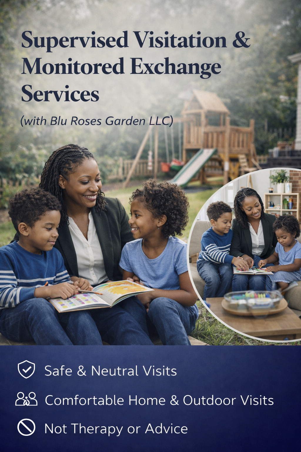 Supervised Visitation & Monitored Exchange Services 💙 Blu Rose's Garden LLC 💙 💙 Blu Rose's Garden LLC 💙